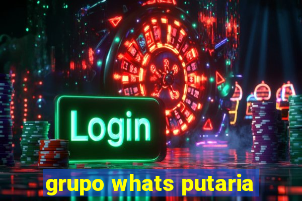 grupo whats putaria